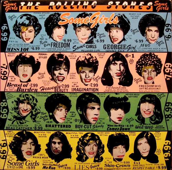 This week in 1978, The Rolling Stones released the LP “Some Girls