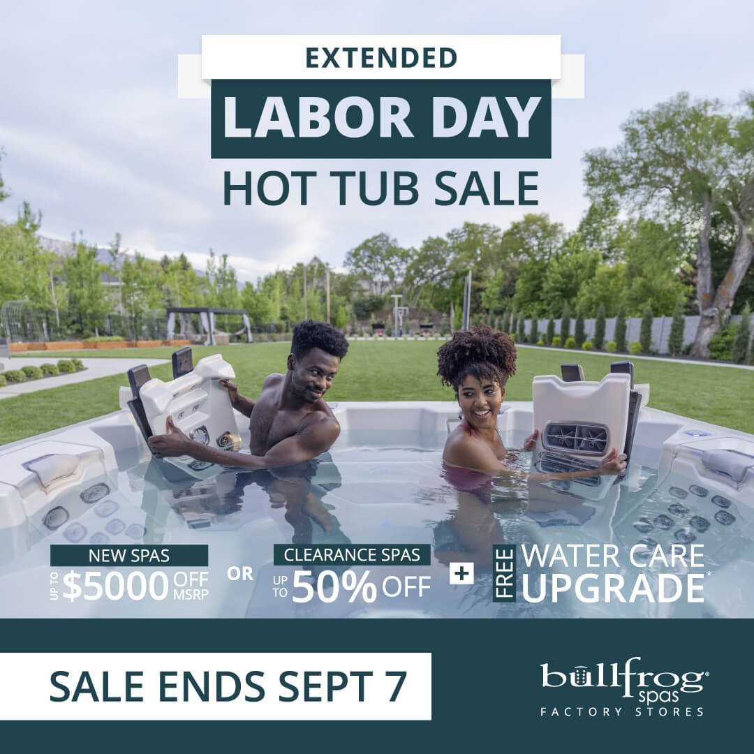 Bullfrog - Good News!The Labor Day Sale Has Been Extended! There’s ...