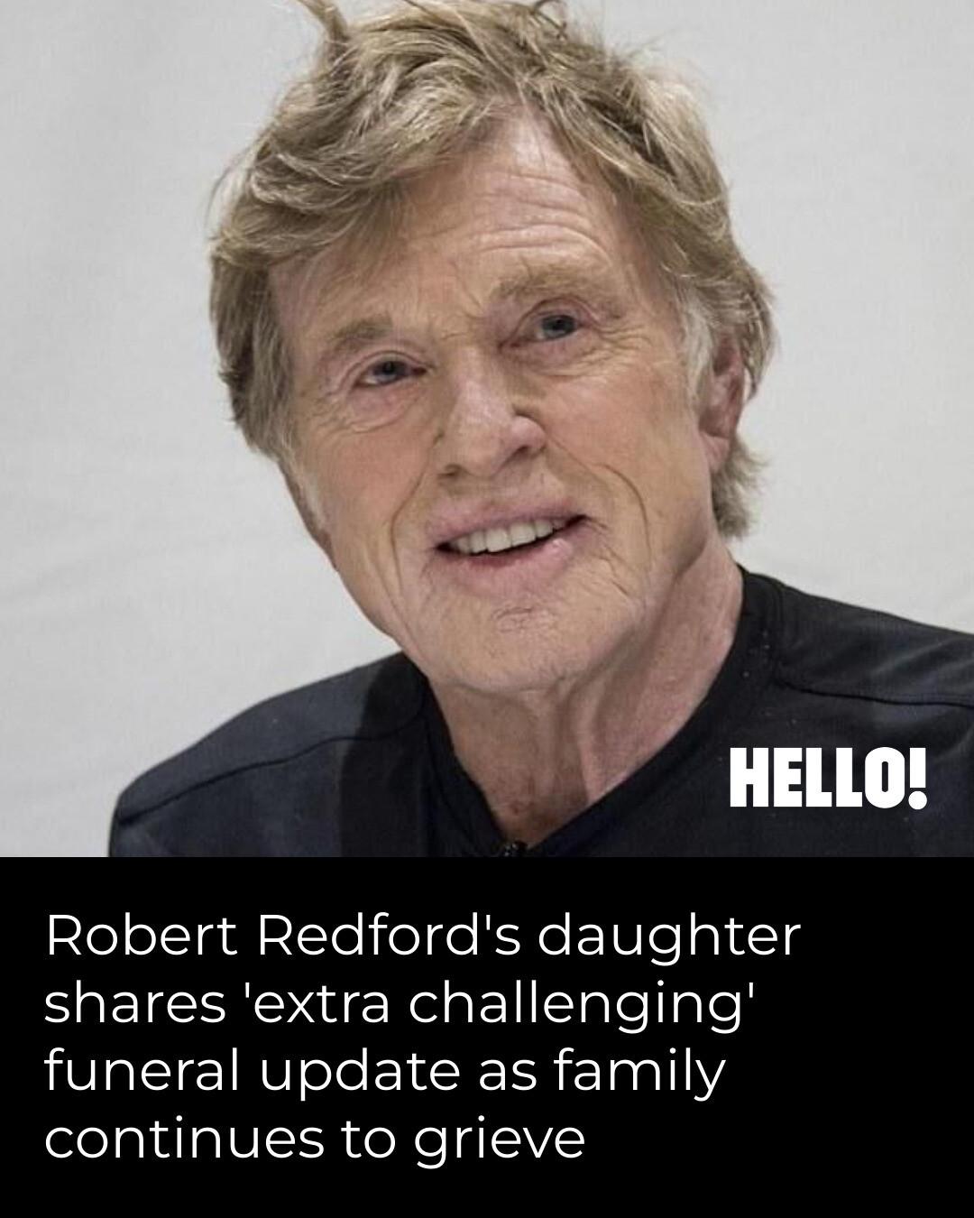 HELLO! - Robert Redford's daughter, Amy Redford, shared a 'challenging ...