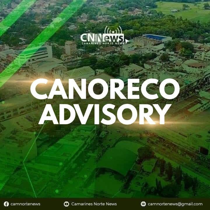 Camarines - CANORECO Advisory: POWER SERVICE INTERRUPTION GAWAIN ...