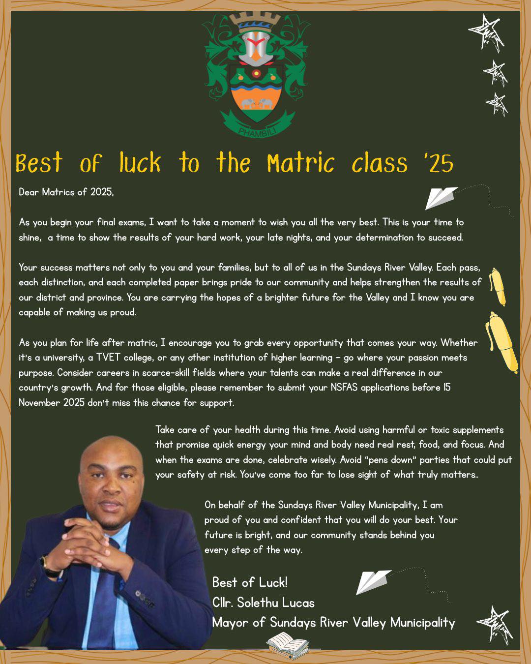 Sundays - Mayor Lucas sends best wishes to the Matric class of 2025 ...