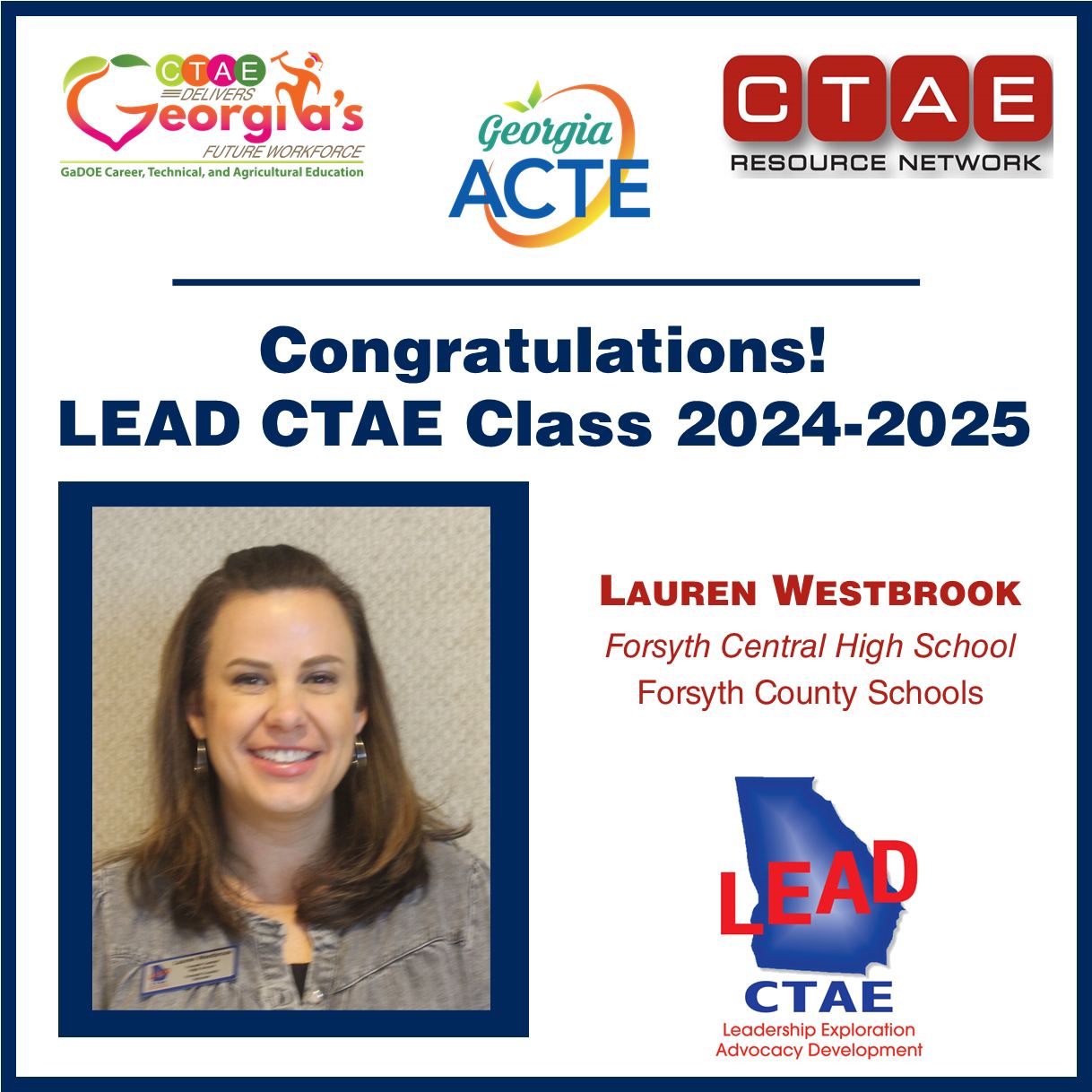 Georgia - 🎉 Join us in congratulating the LEAD CTAE Class of 2024–2025 ...