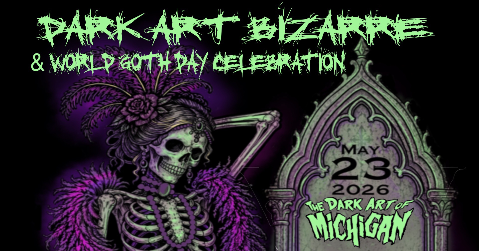 DAOM's 9th Annual Dark Art Bizarre and World Goth Day Celebration