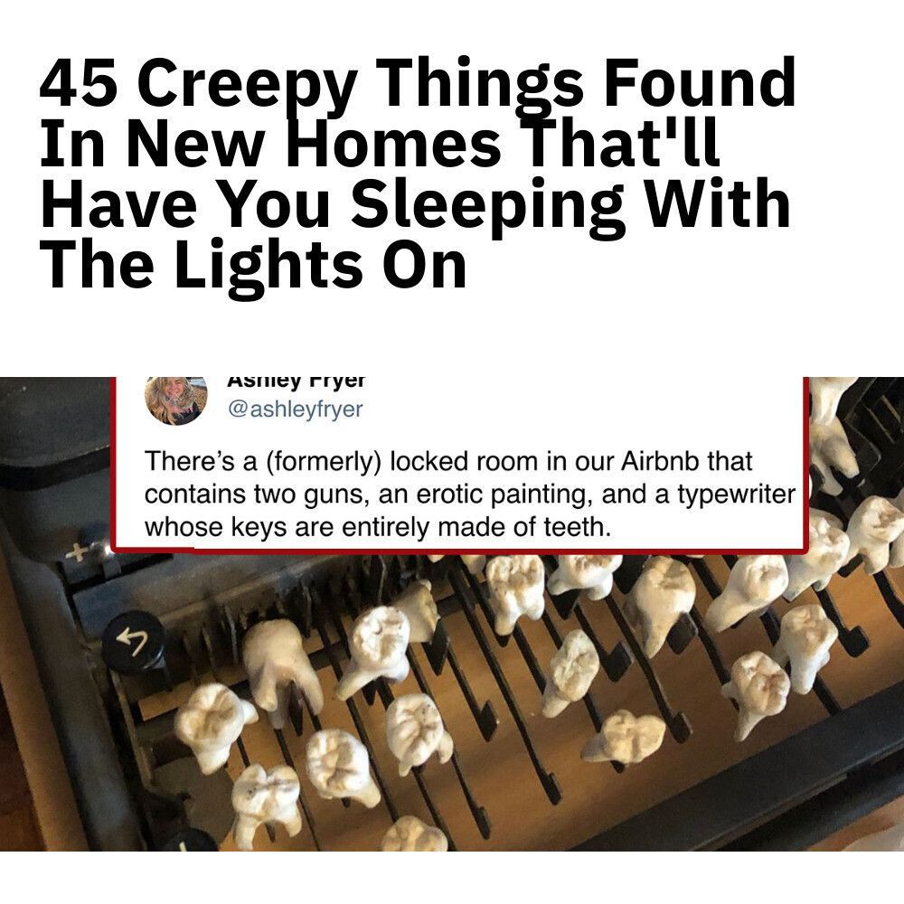 Texts - 45 Creepy Things Found In New Homes That'll Have You Sleeping ...