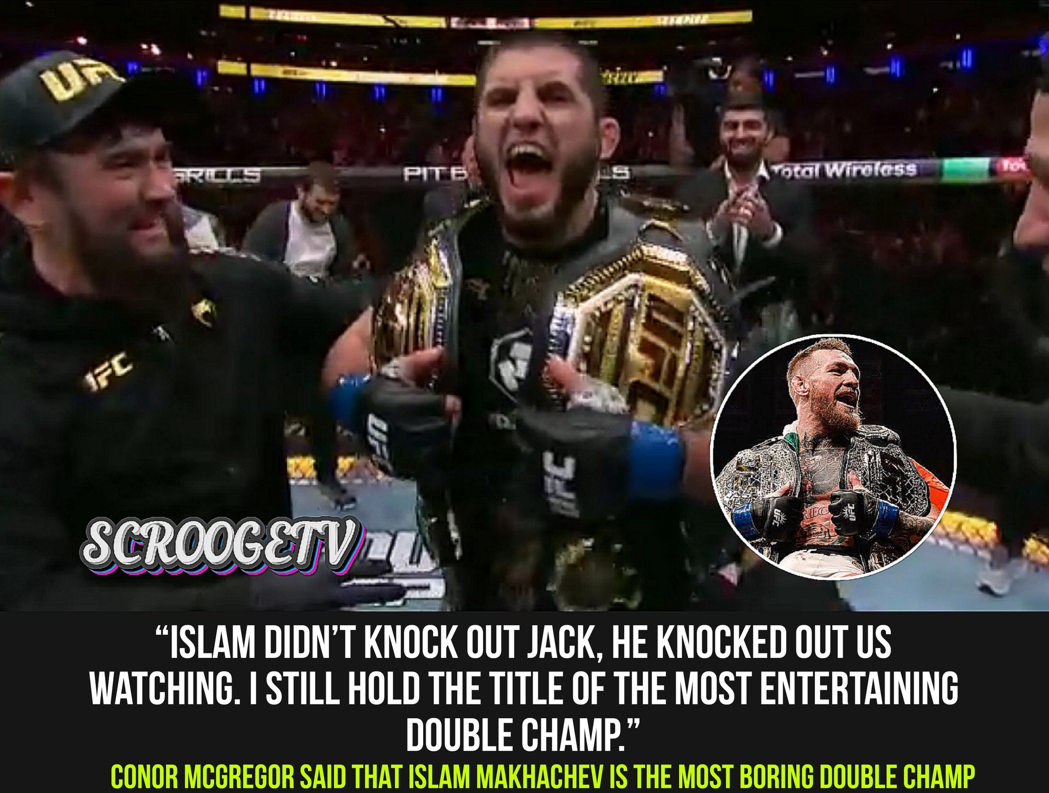 Scrooge Tv - Conor McGregor said that Islam Makhachev is... | Facebook
