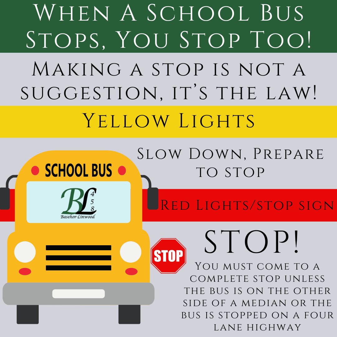 Basehor-Linwood - Please make sure that when a school bus stops and ...