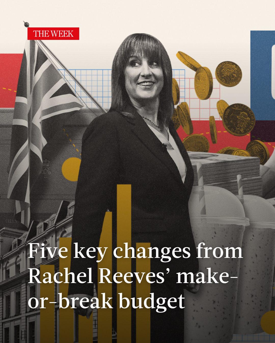 The Week - After months of speculation, Rachel Reeves has finally ...