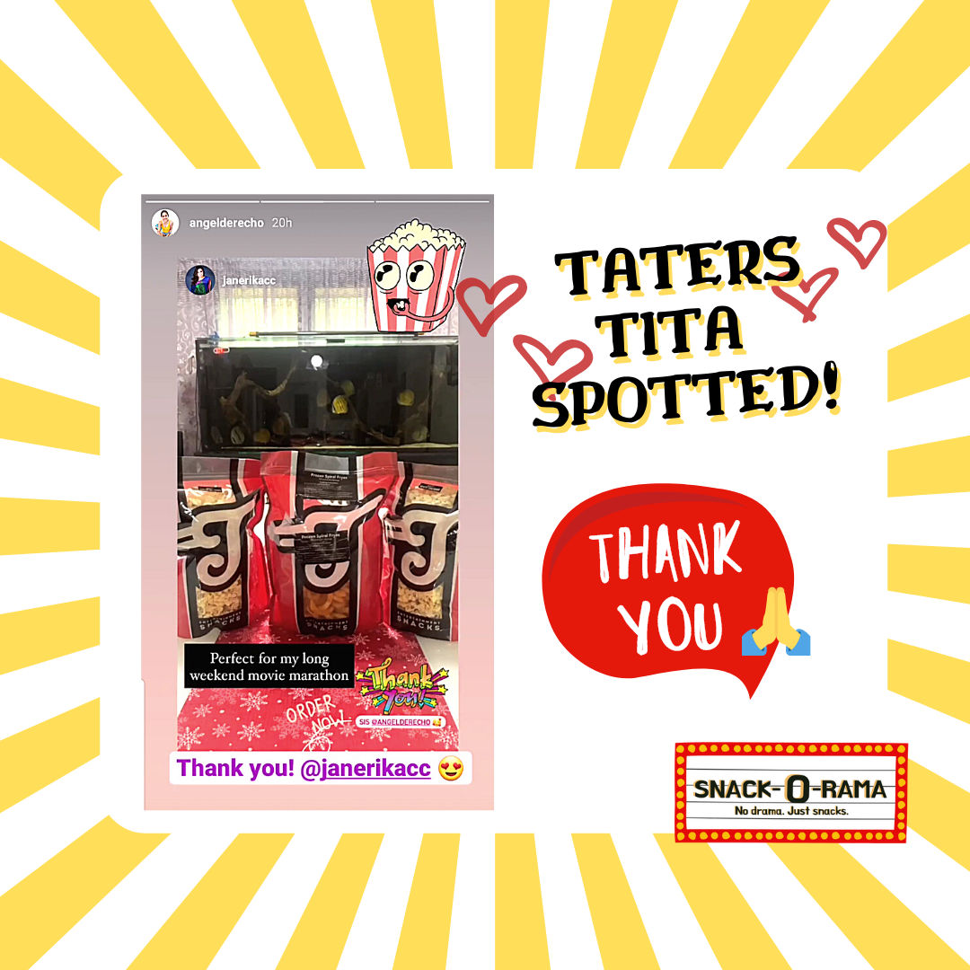 Snack-O-Rama - Another Taters Tita spotted! 😍 Thank you...