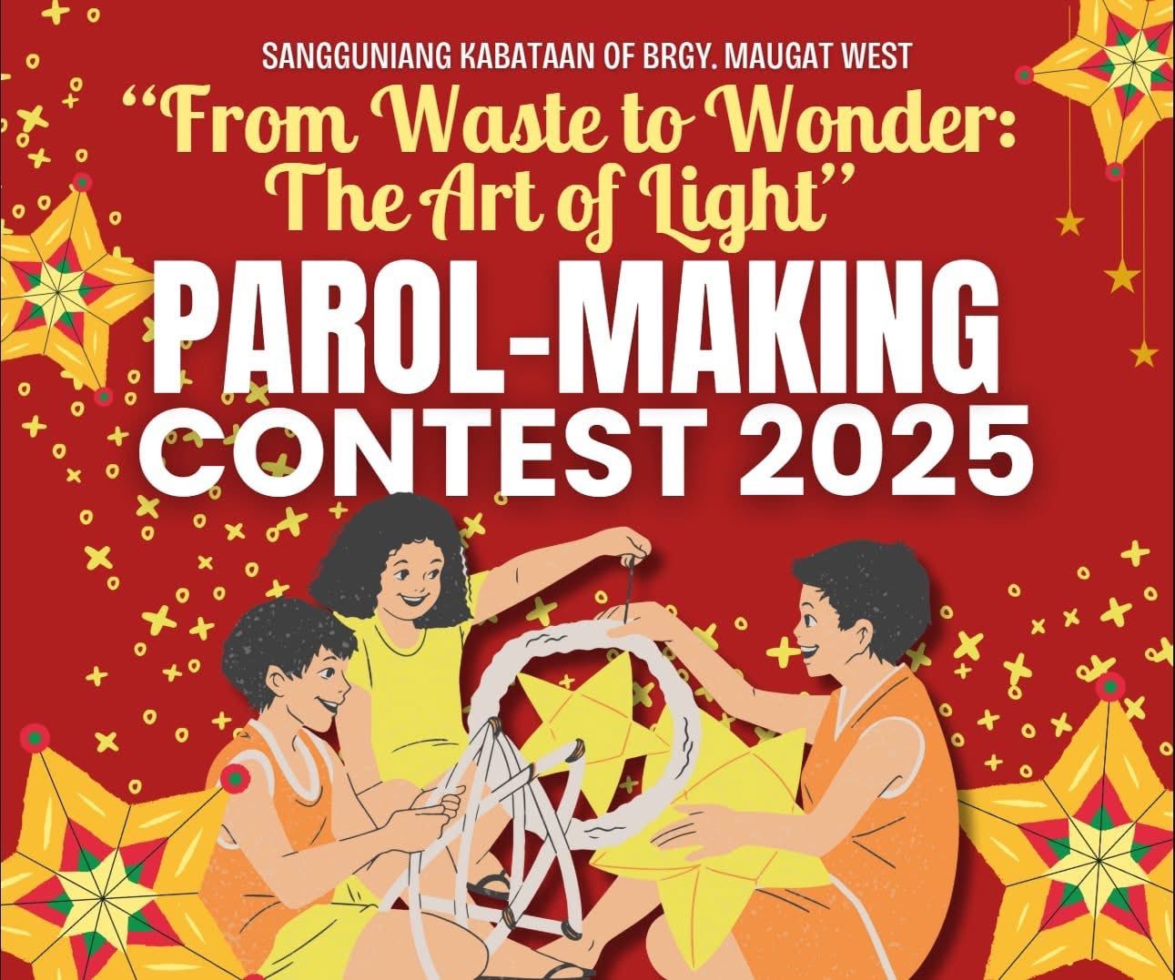 🎄 PAROL-MAKING... - Sangguniang Kabataan ng Maugat West | Facebook