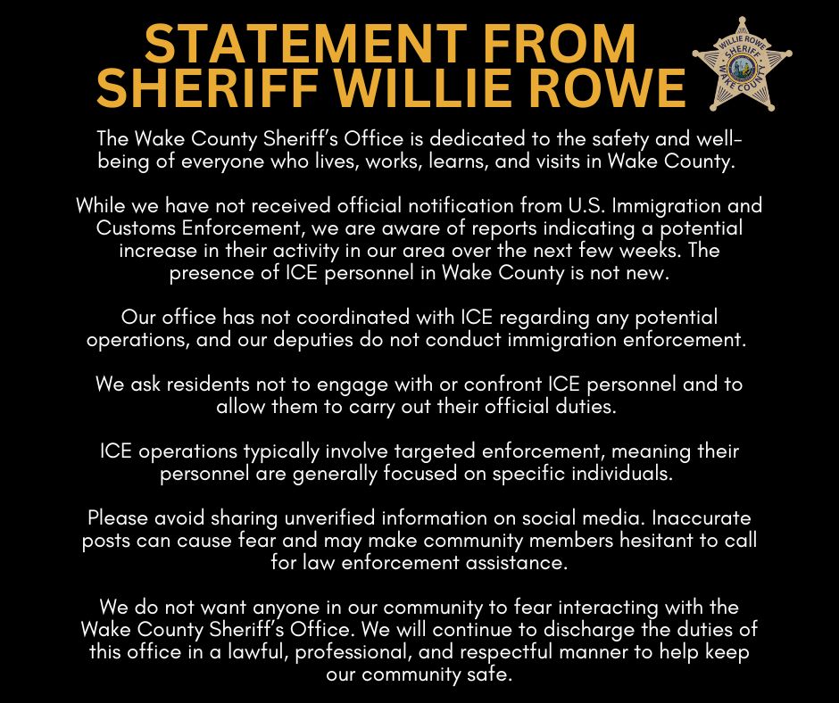 Wake - Statement from Sheriff Willie Rowe The Wake County Sheriff’s ...