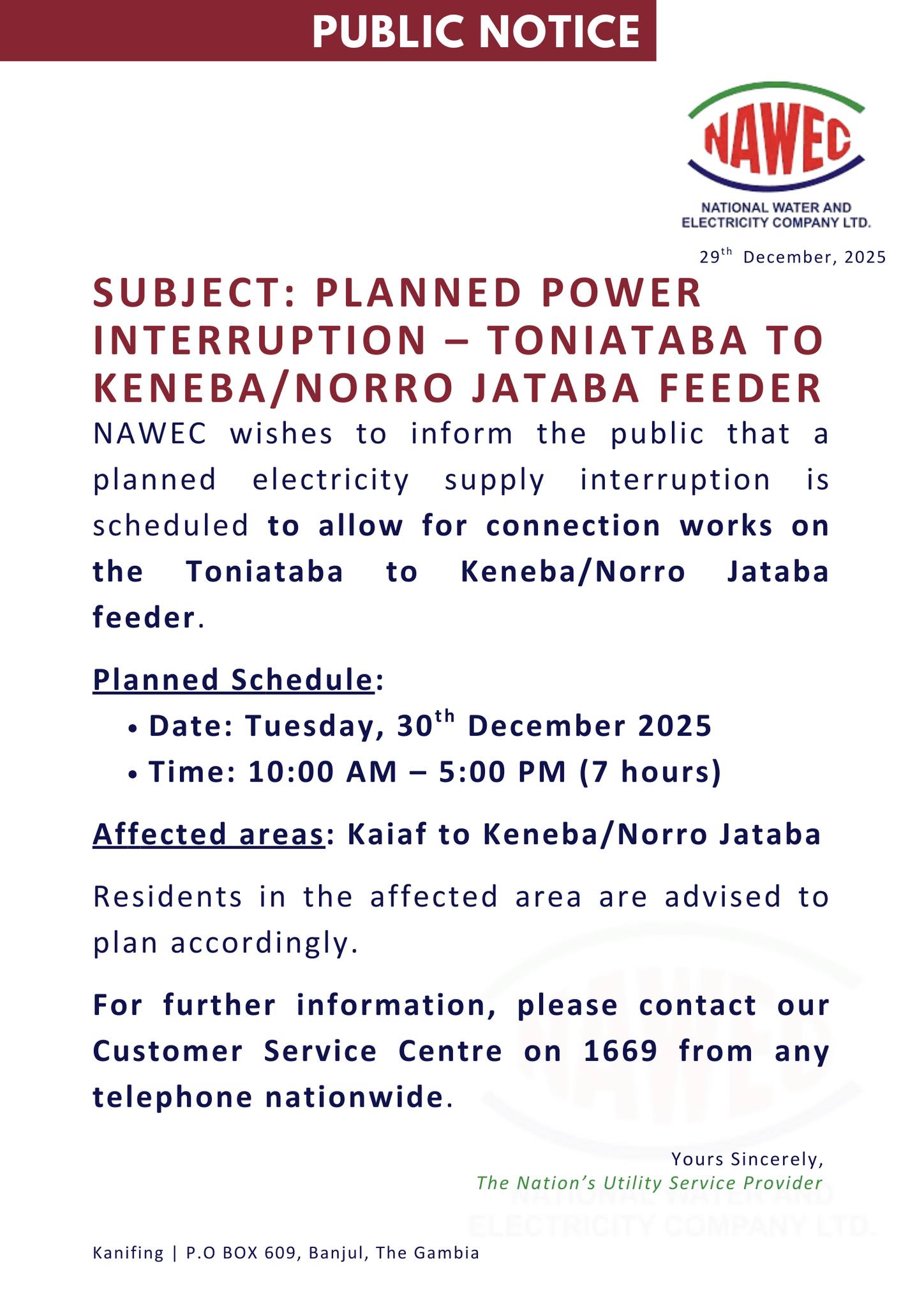 NAWEC - Public Notice – Power Interruption NAWEC wishes to... | Facebook