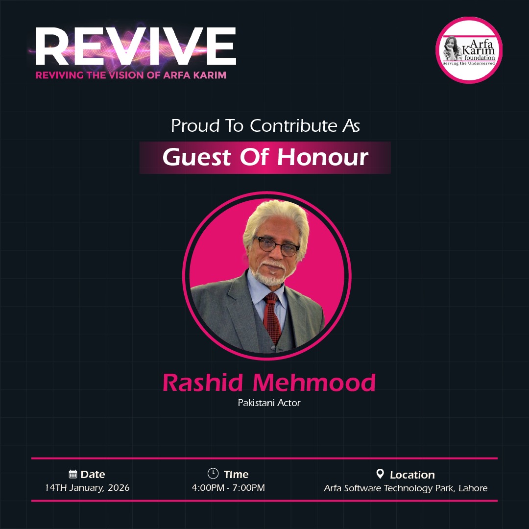 Arfa - We are delighted to welcome the renowned Rashid Mehmood ...