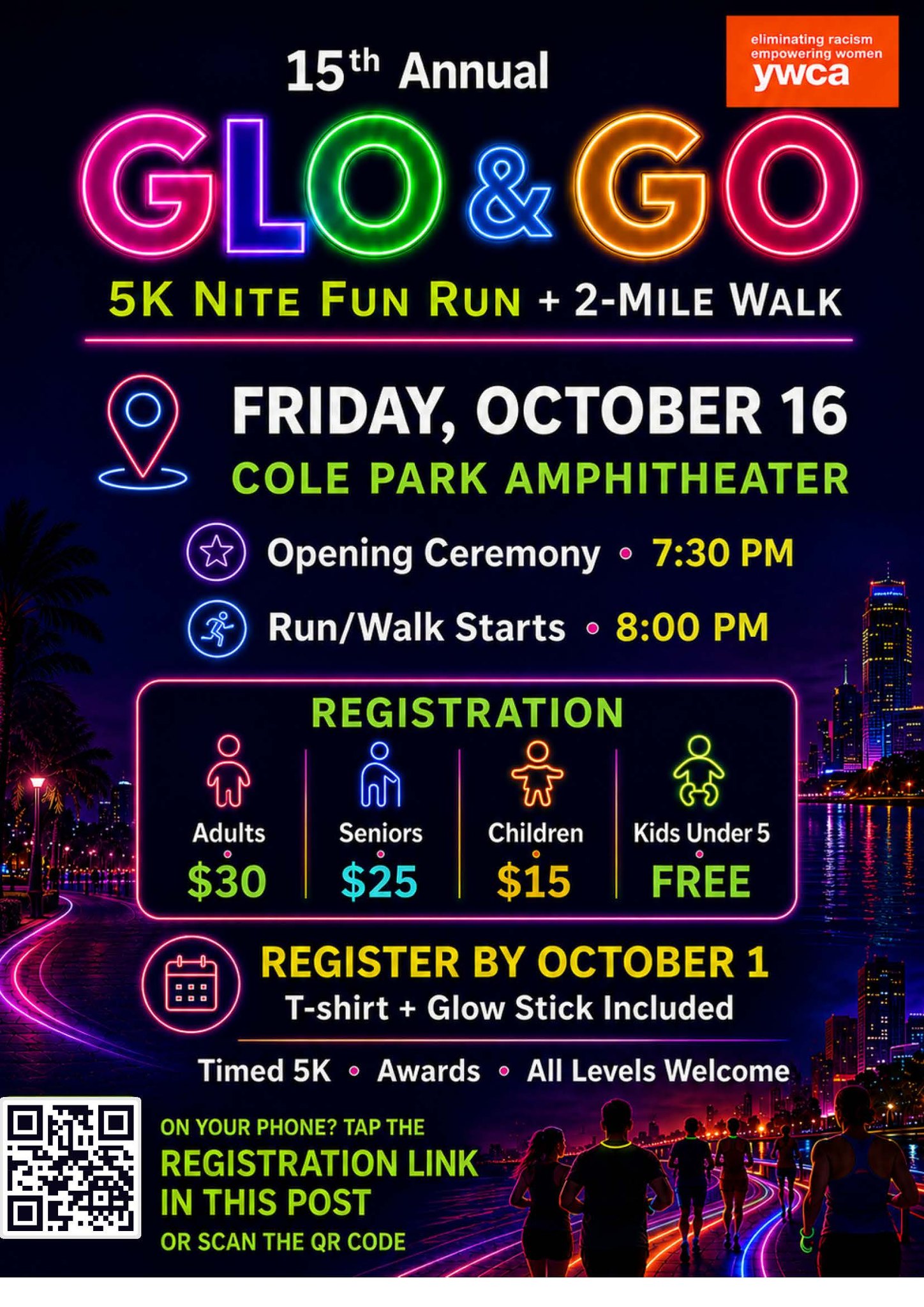YWCA 15th Annual Glo & Go 5k Nite Run/ 2 Mile Walk