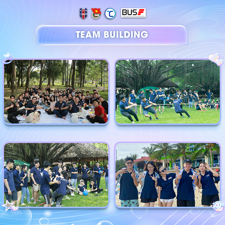BUSF - [Team Building] 🏕️Trong suốt hành trình học tập và phát triển ...