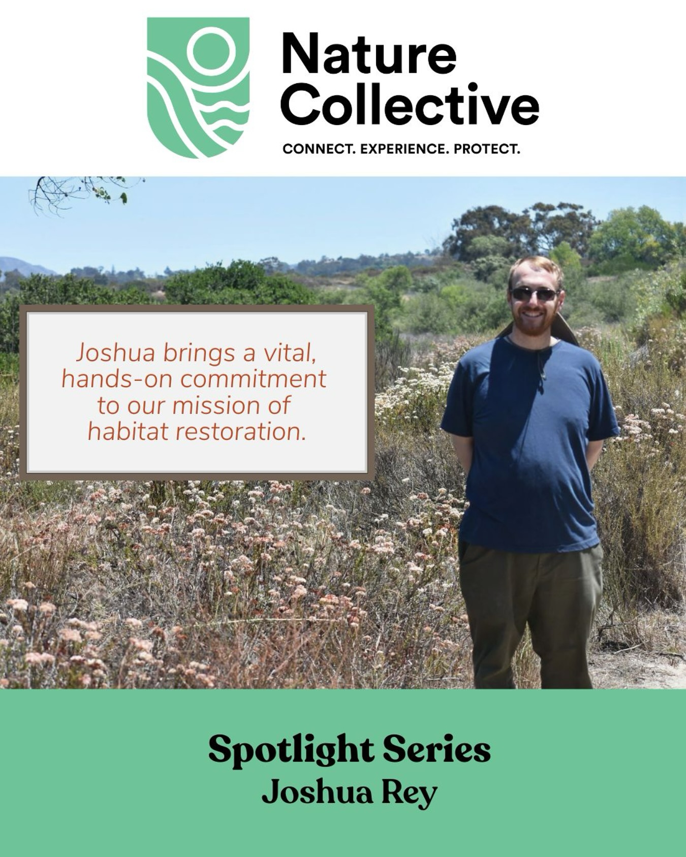 Nature - Championing Restoration, Hero Spotlight: Joshua Rey Joshua is ...