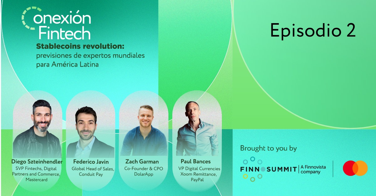 Finnosummit - ¿Cómo están las Fintech transformando el acceso a dólares ...