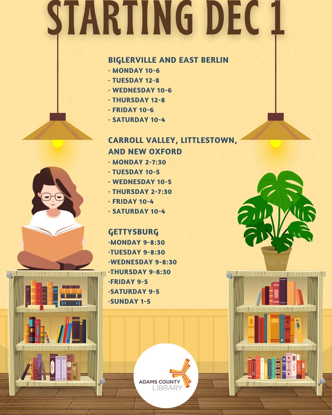 Adams - Starting in December, our hours at some locations are changing ...