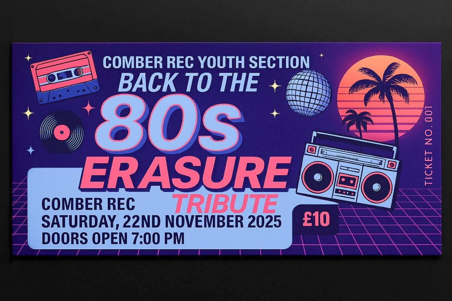 Comber - 🎉 BACK TO THE 80s FUNDRAISER NIGHT! 🎉 Get ready to rewind the ...
