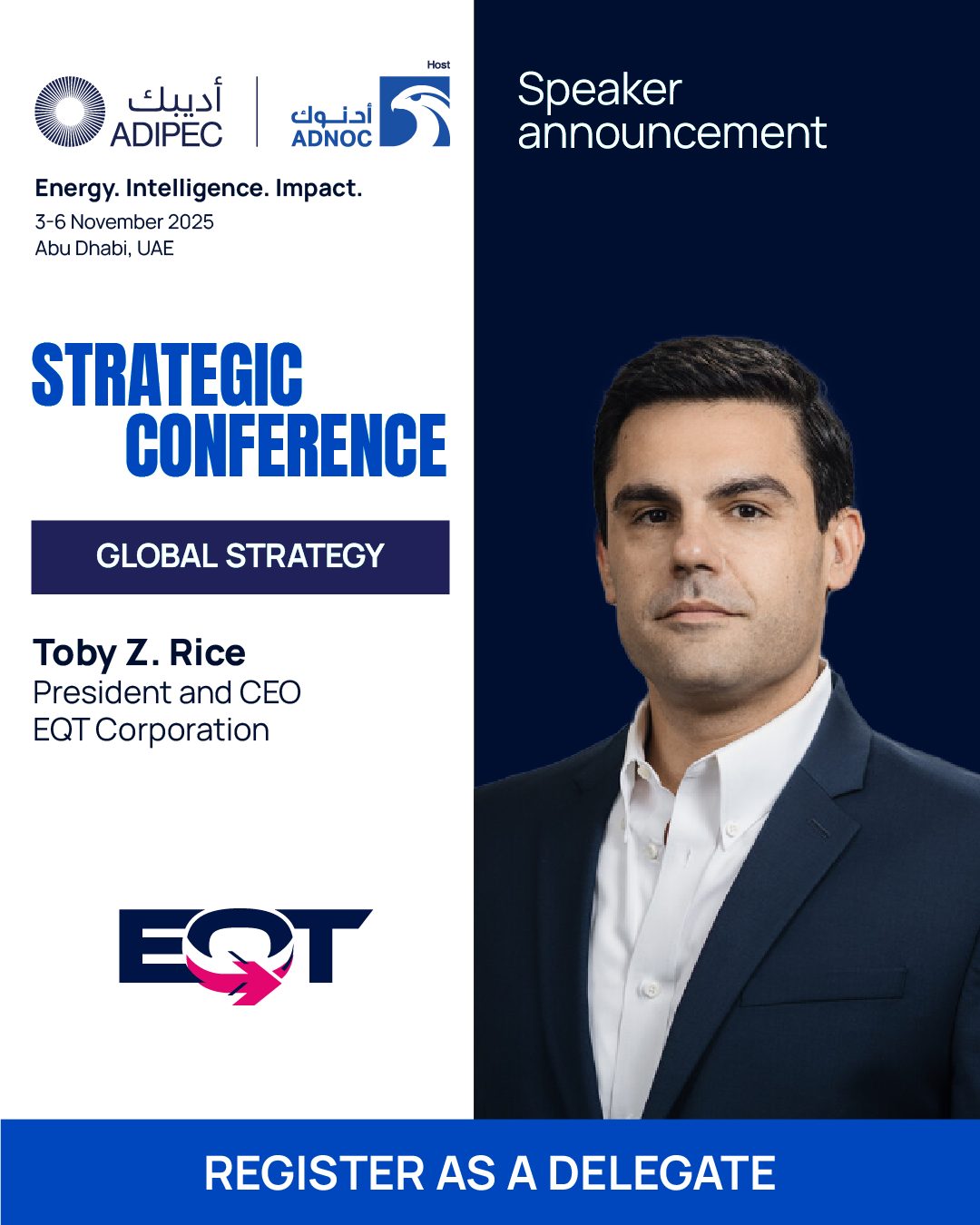 Adipec - We are pleased to welcome Toby Z. Rice, President and CEO at ...