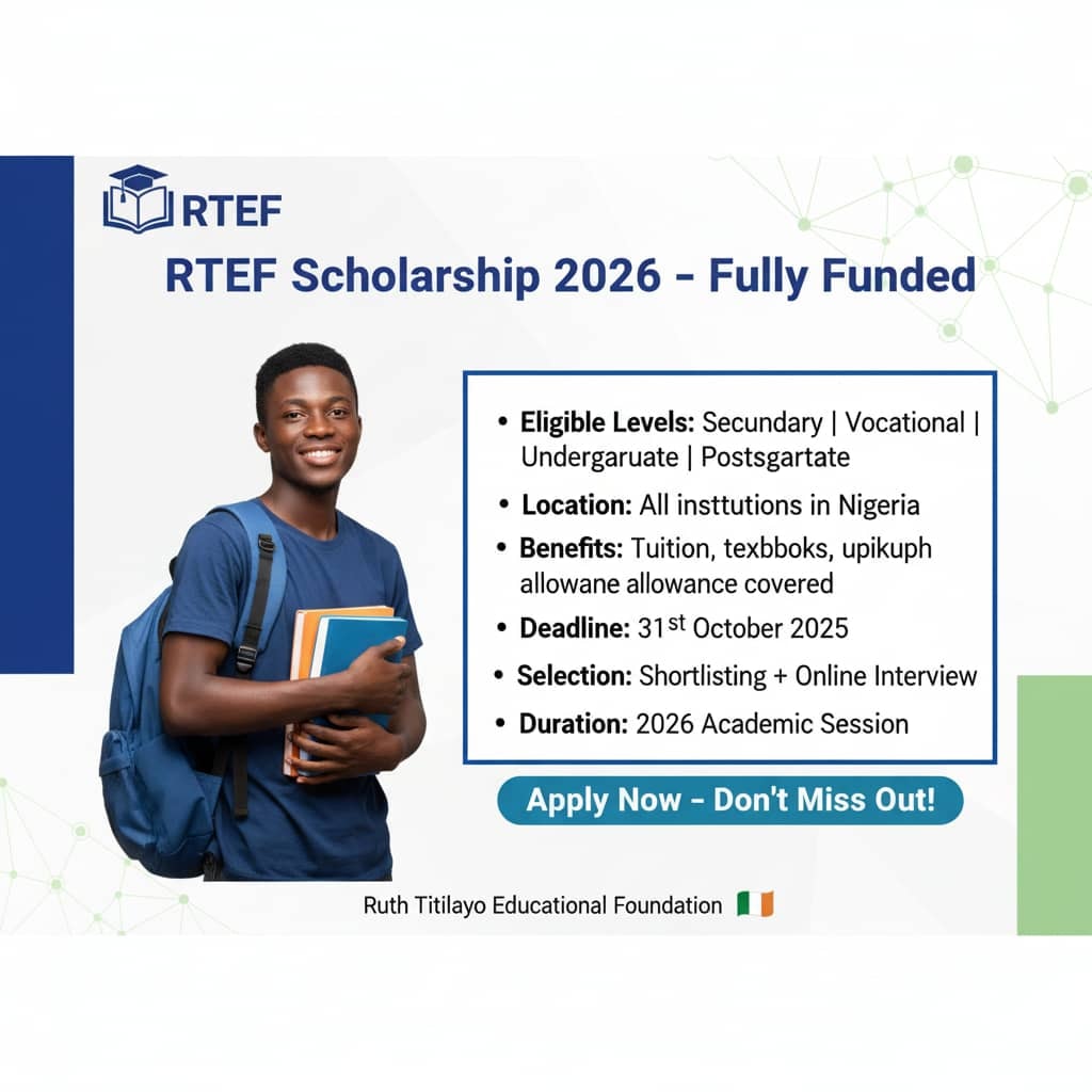 BEST - Ruth Titilayo Educational Foundation (RTEF) Scholarship 2026 For ...