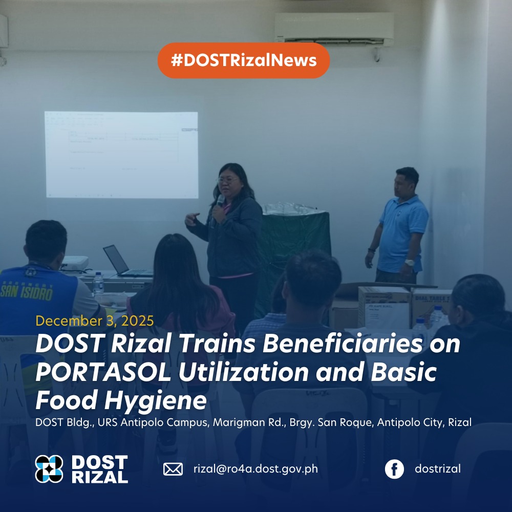 DOST Rizal - Our SETUP and GIA-CBP beneficiaries are supporting the ...