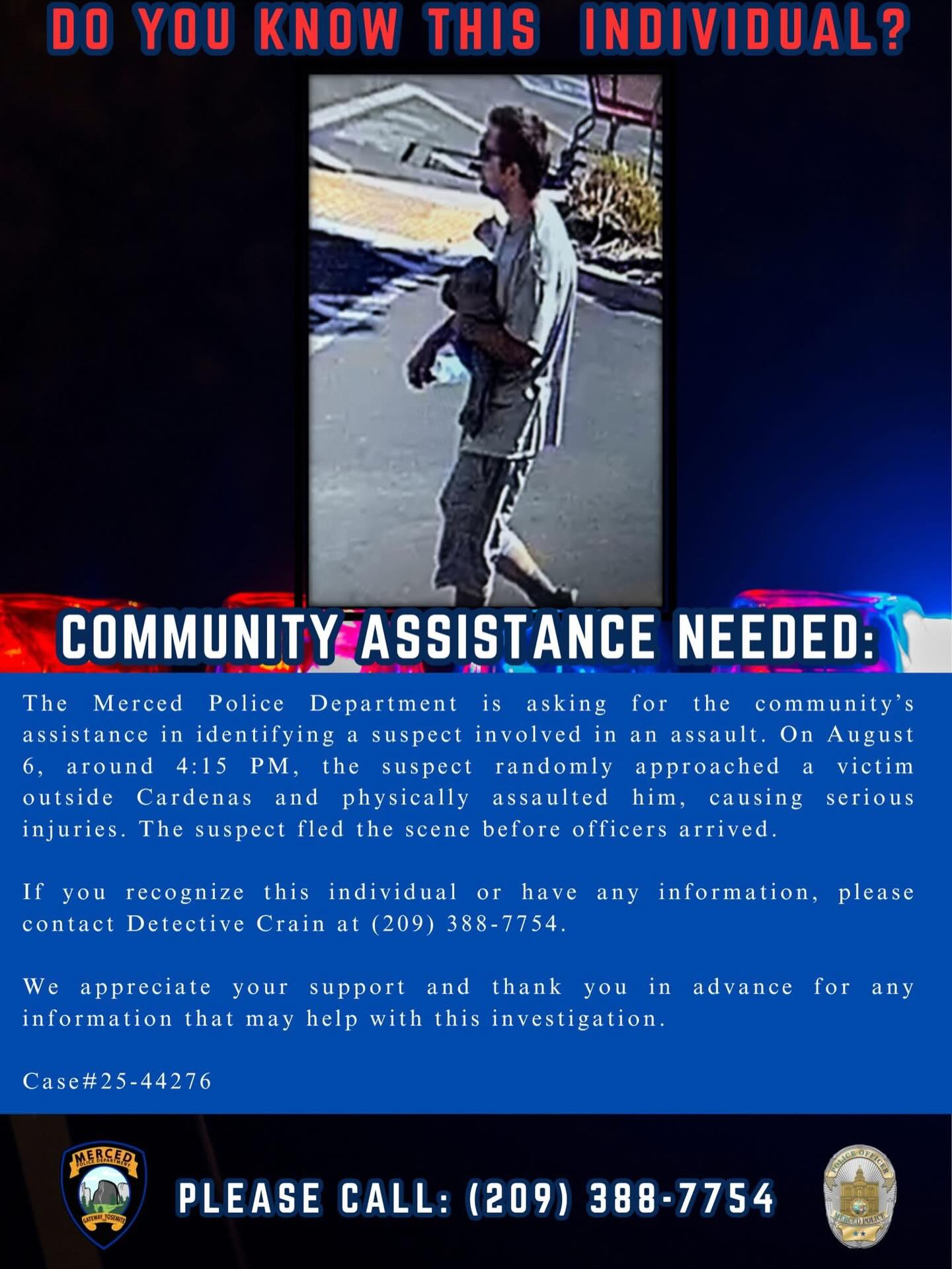 209 - The Merced Police Department is asking for the community’s ...