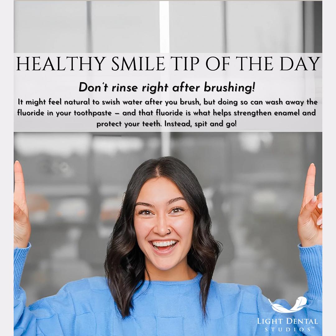 Light - 🦷 Healthy Smile Tip! Did you know rinsing right after brushing ...