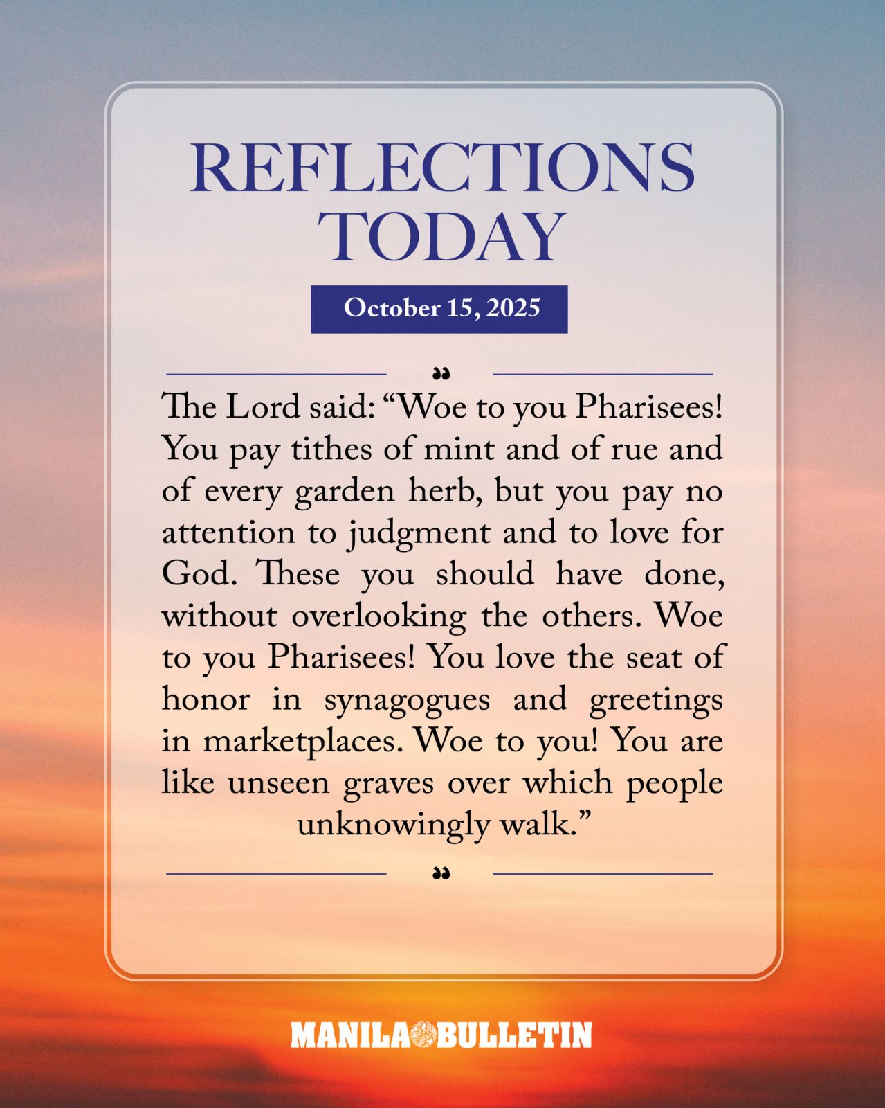 MANILA BULLETIN - REFLECTIONS TODAY, OCTOBER 15 2025. | Facebook