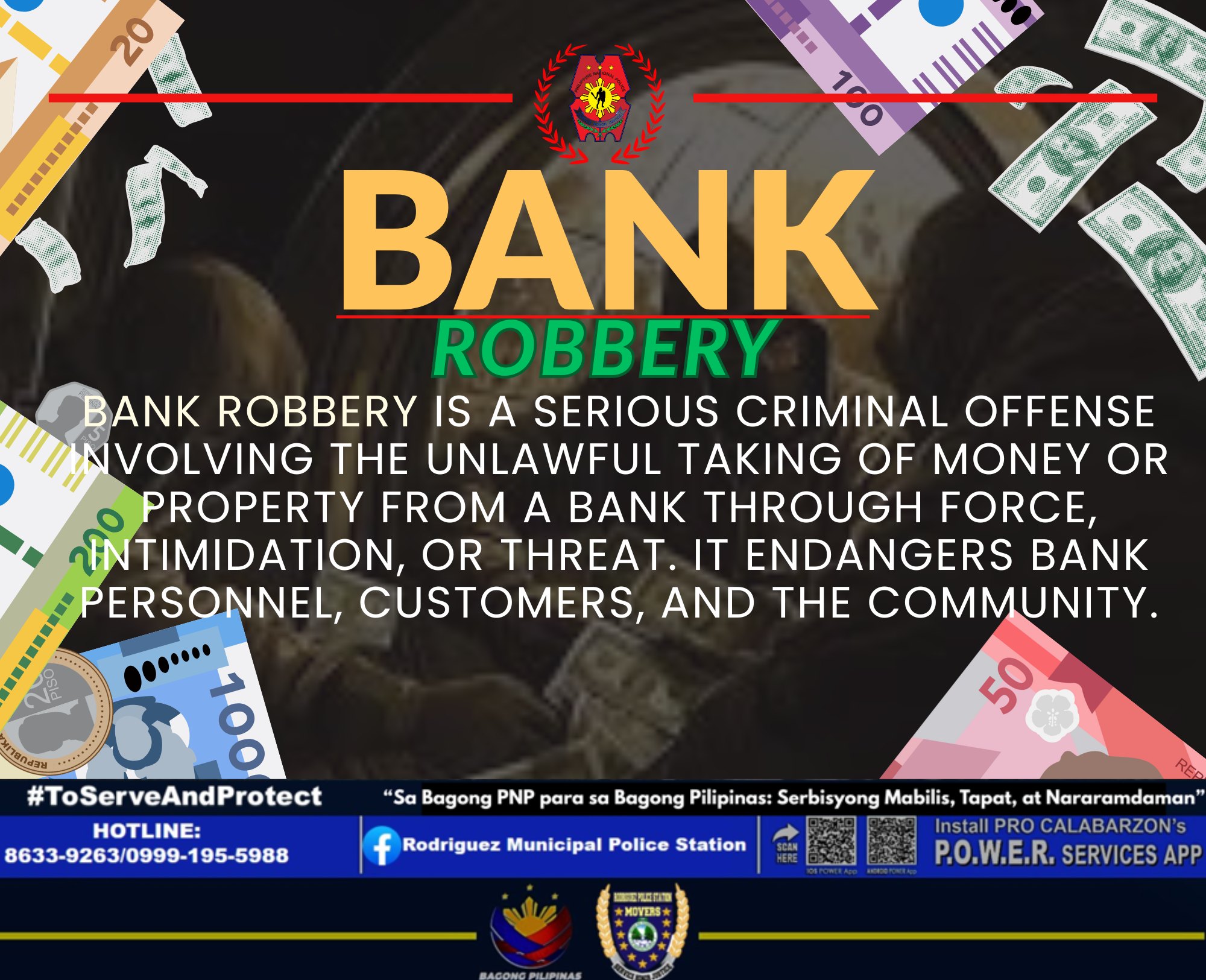 WHAT IS BANK ROBBERY?... - Rodriguez Municipal Police Station | Facebook