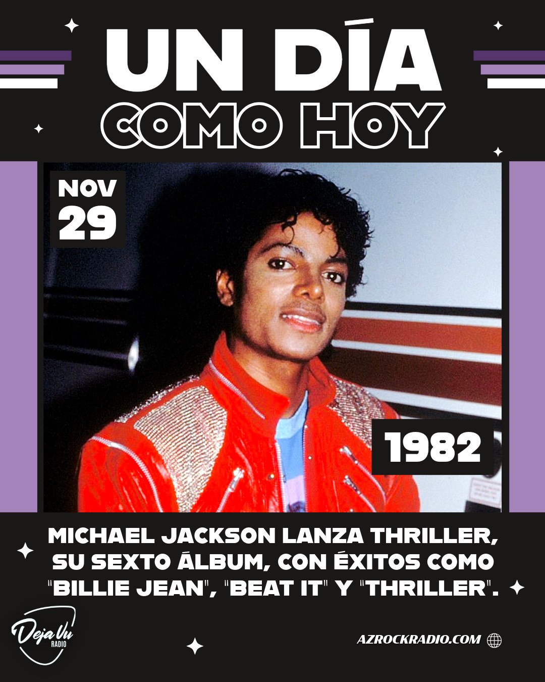 En 1982 Michael Jackson lanzó Thriller, su sexto álbum y una obra