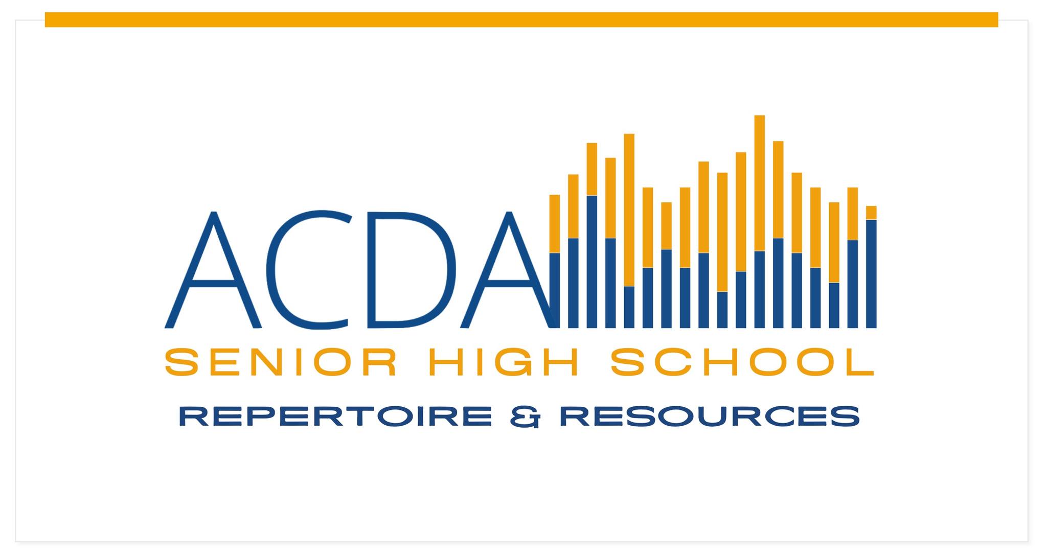 ACDA Senior High School Repertoire & Resources