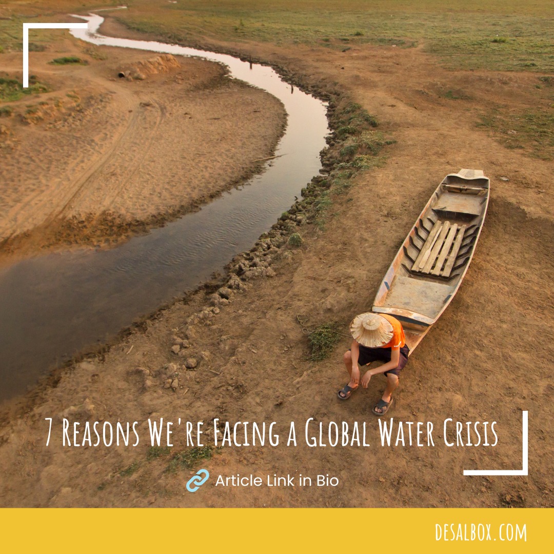 DeSal Box - Global water concerns are on the rise as the...