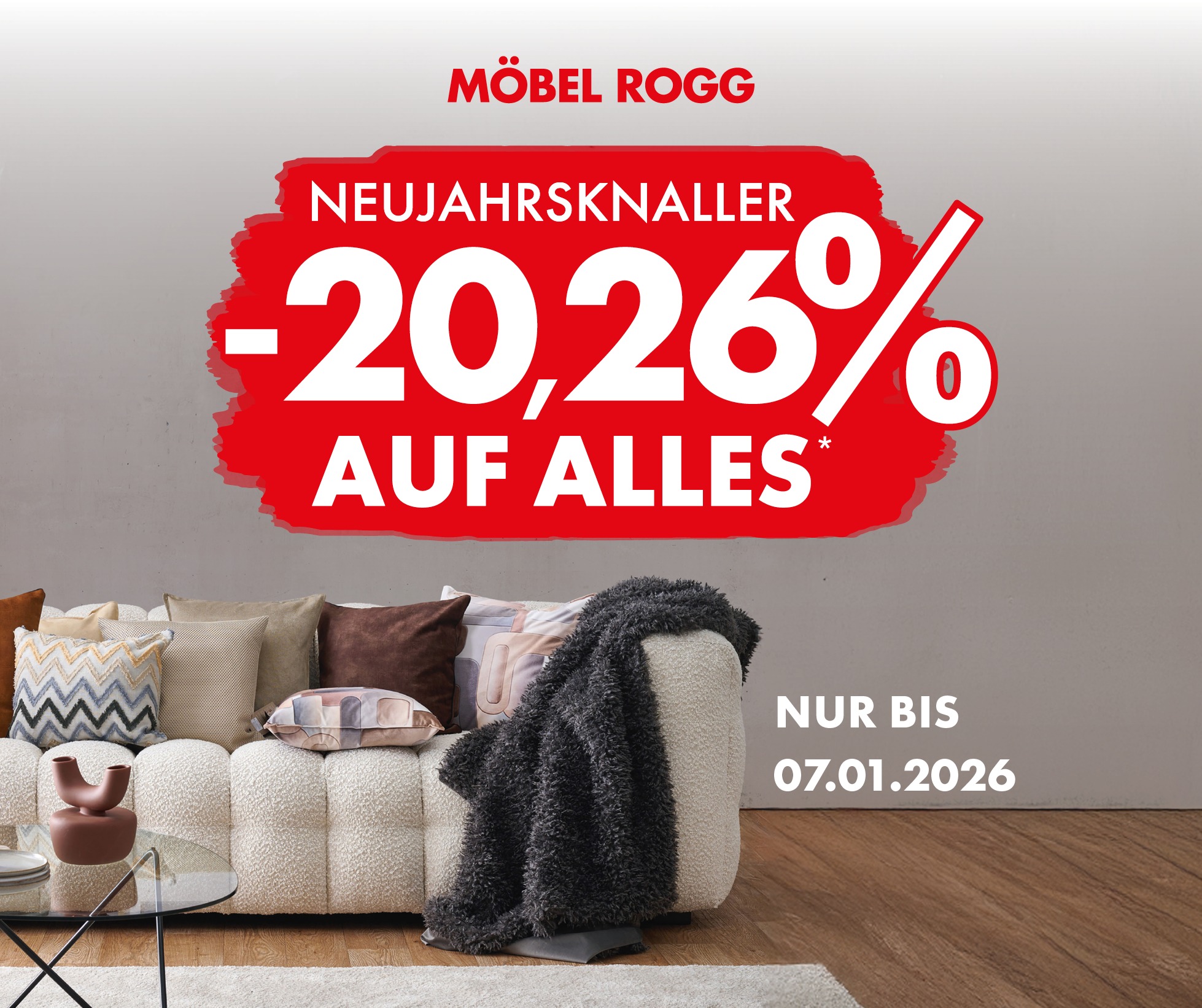 🎉 Neues Jahr, neues Wohnglück! 🌟 Starte 2026 mit frischen Ideen für dein Zuhause – und sichere dir 20,26 % Rabatt auf das gesamte Sortiment! 🤩✨ Nur bis 07.01.2026 – also schnell Lieblingsstücke sicher