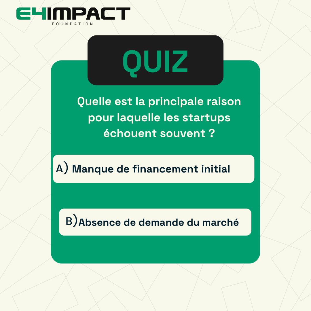 E4Impact - 🚀 Pourquoi les startups échouent-elles souvent ? 🤔 Testez ...