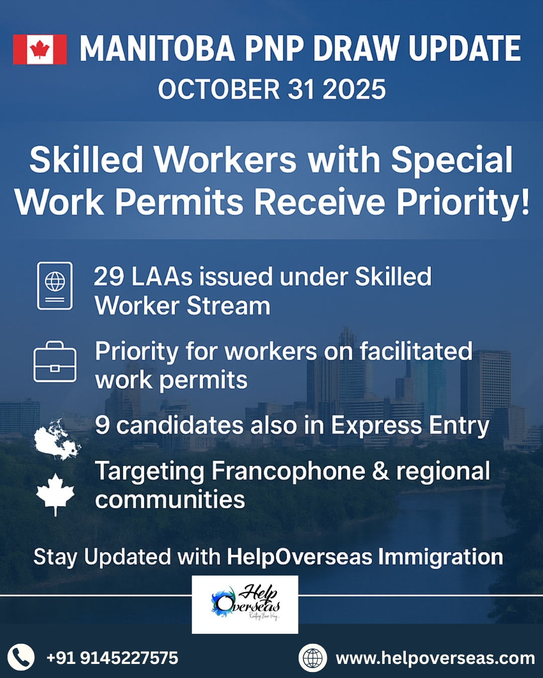 HelpOverseas - 🇨🇦 Manitoba PNP Draw Update – October 31, 2025! Big news ...