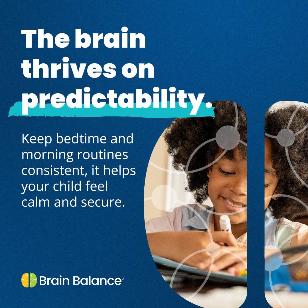 The brain loves routines. 🧠 When... - Brain Balance Centers | Facebook