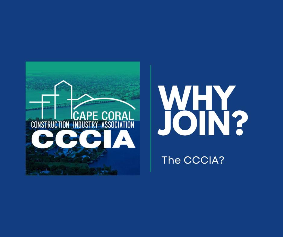 Cape - Why Join the CCCIA? The Cape Coral Construction Industry ...