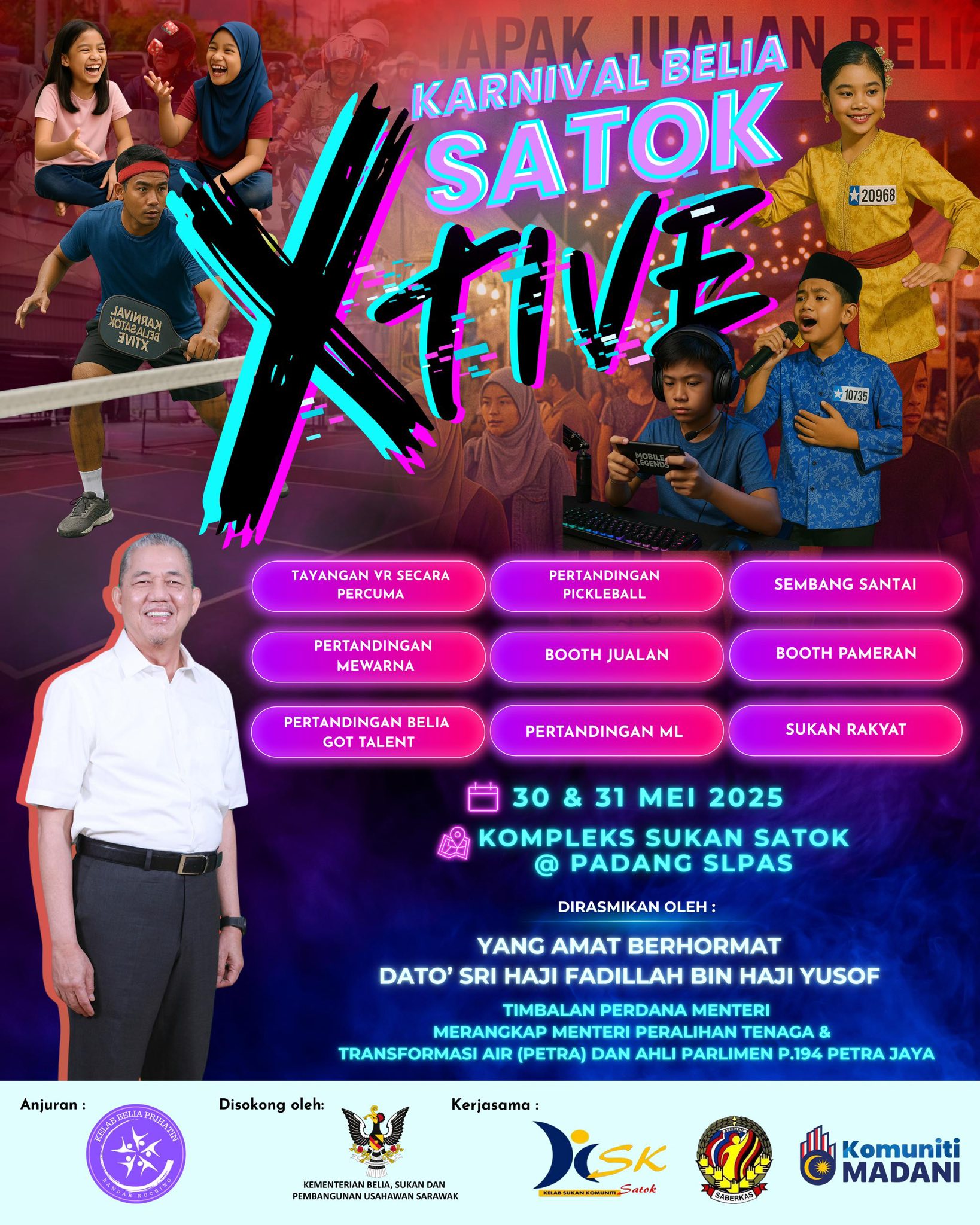 Sarawak Edition - 🔥 KARNIVAL BELIA SATOK XTIVE 2025! 🔥... | Facebook