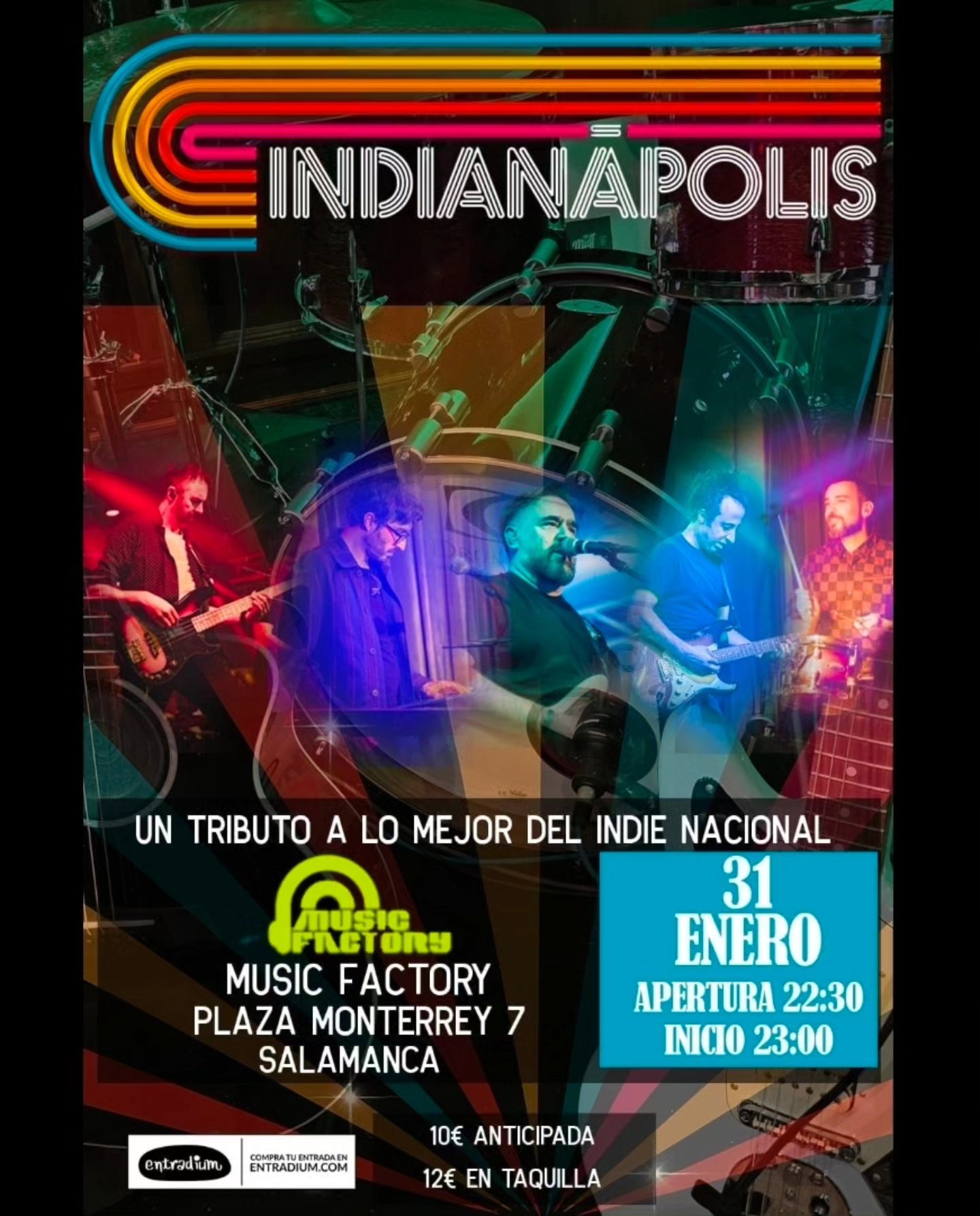 Indianápolis ?? Un tributo al indie nacional Sábado 31 Enero 