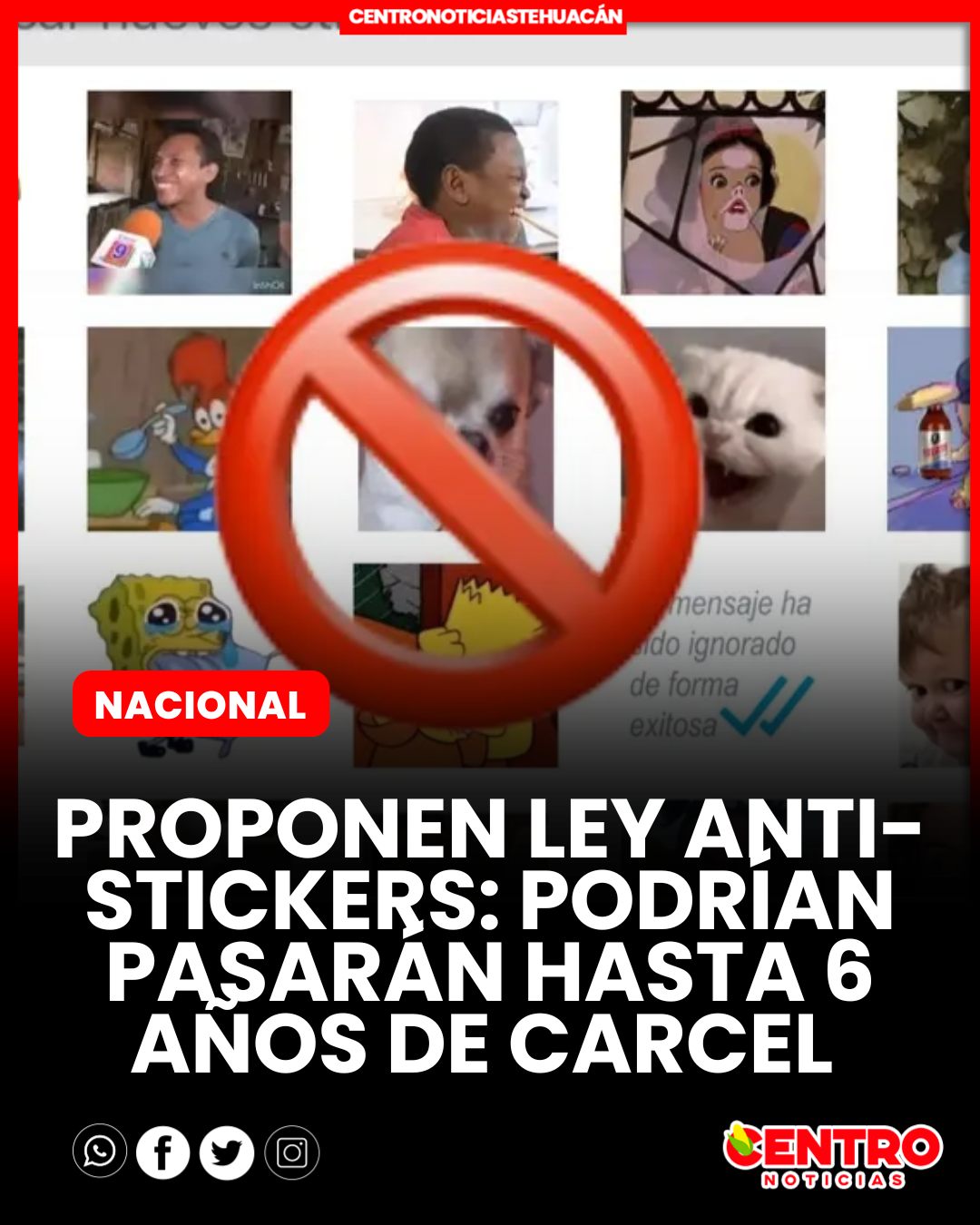 #Nacional Ley Anti-Stickers:... - Centro Noticias Tehuacán | Facebook