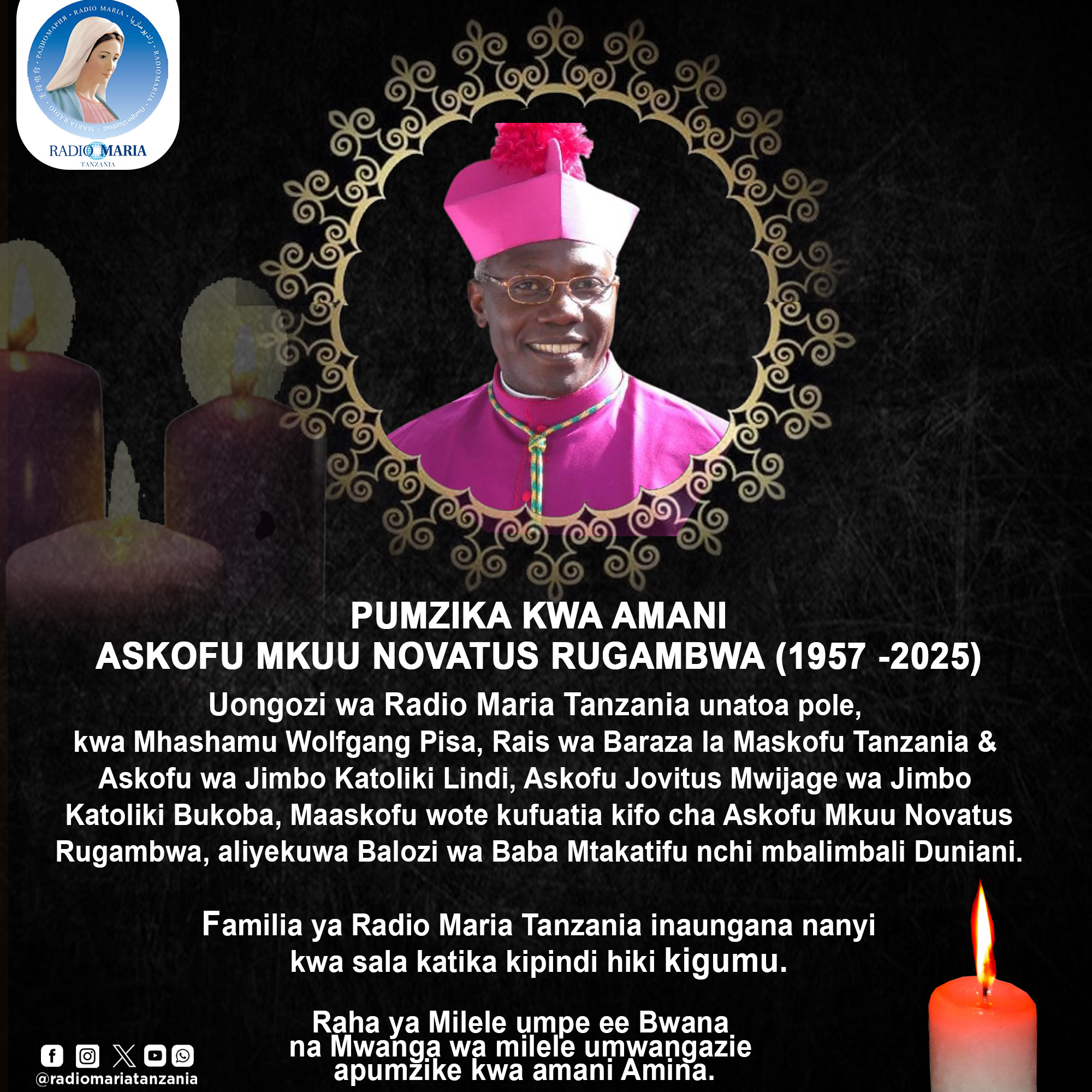 Radio - PUMZIKA KWA AMANI ASKOFU MKUU NOVATUS RUGAMBWA (1957 -2025 ...