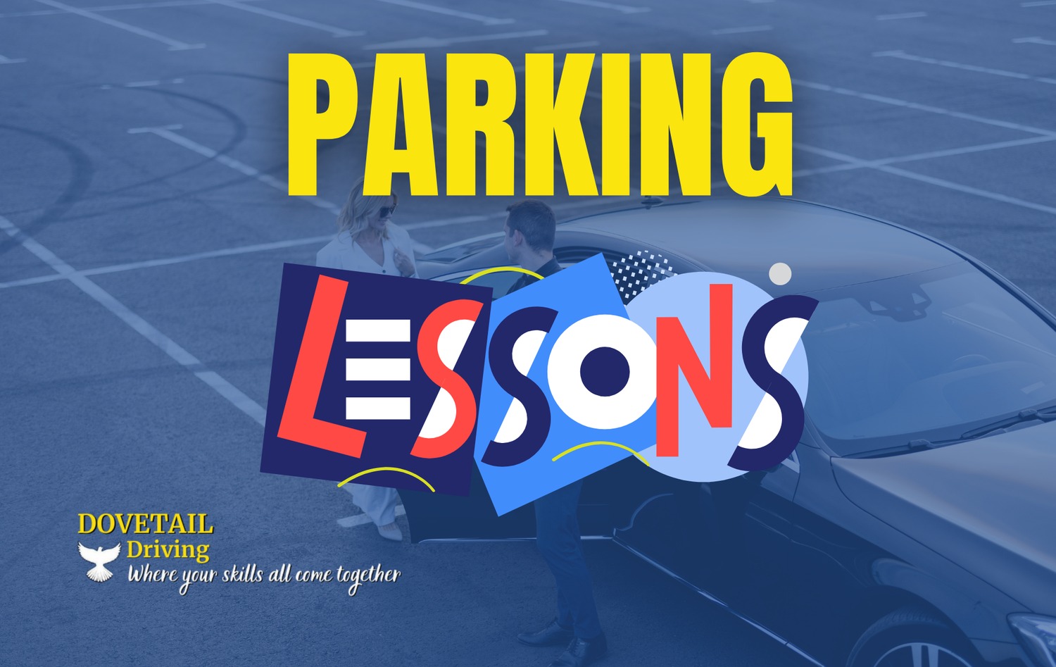 Dovetail - Parking Lessons - Angle, Parallel, Perpendicular, Reverse ...