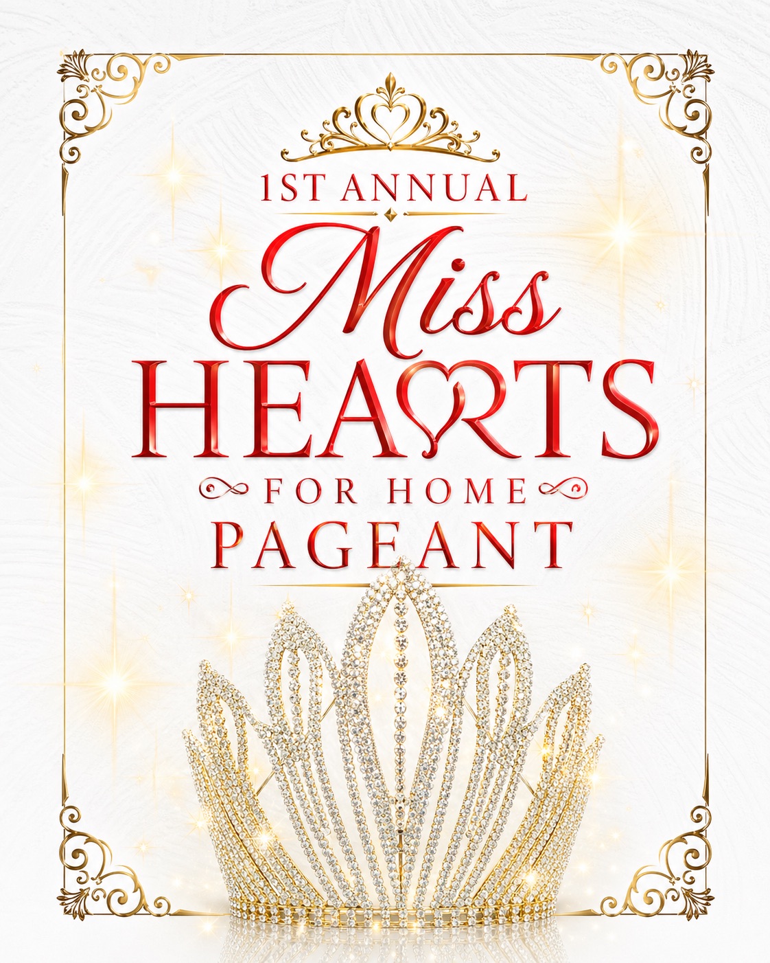 1st Annual Miss Hearts For Home Pageant