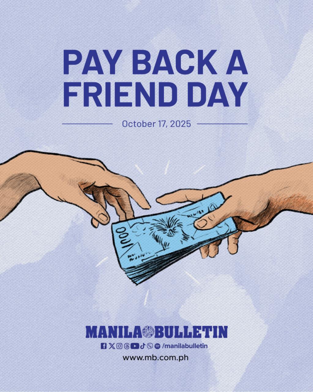 MANILA - Remind your friends that today is #PaybackAFriendDay 🤝💵 | Facebook