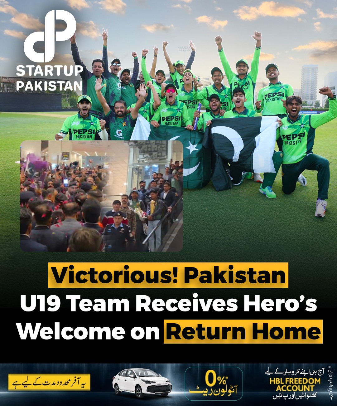 Startup - Pakistan’s Under-19 cricket team returned home to a ...