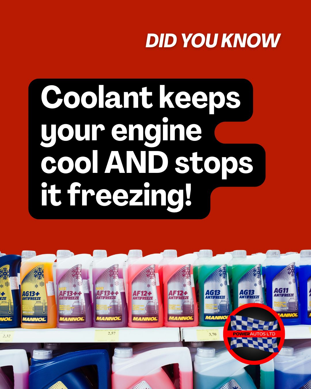 Power - DID YOU KNOW... Coolant (otherwise known as anti-freeze) has
