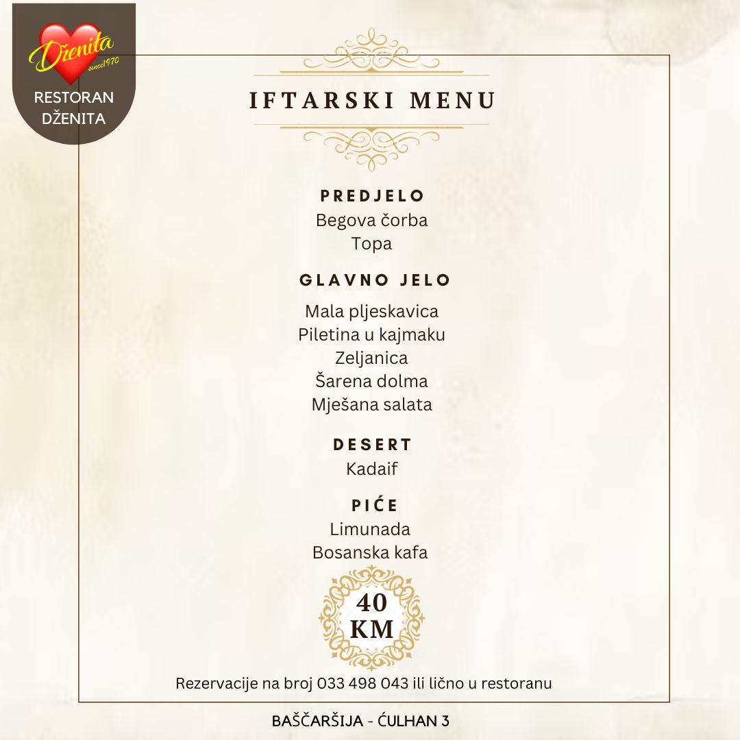 Tradicionalno, tokom mjeseca Ramazana... - Restoran Dženita