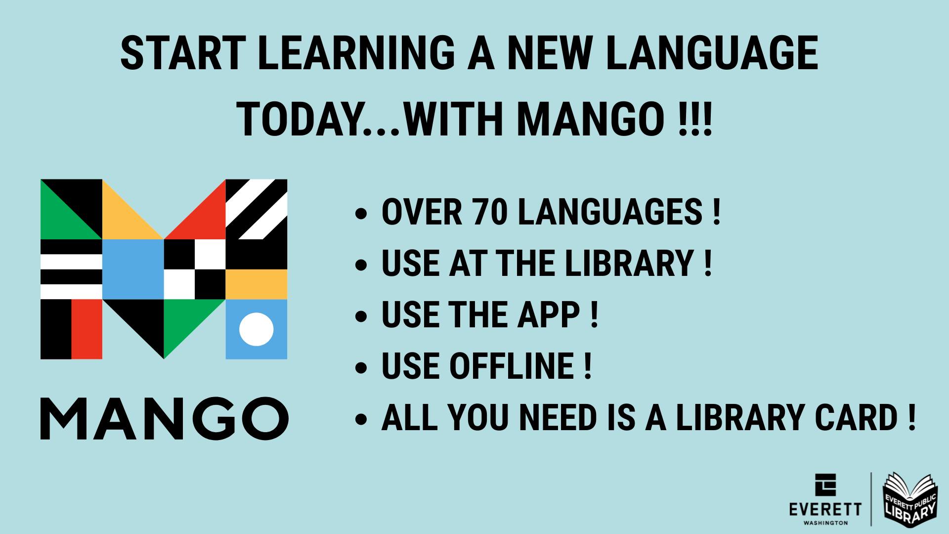 LEARN A LANGUAGE WITH MANGO !... - Everett Public Library | Facebook