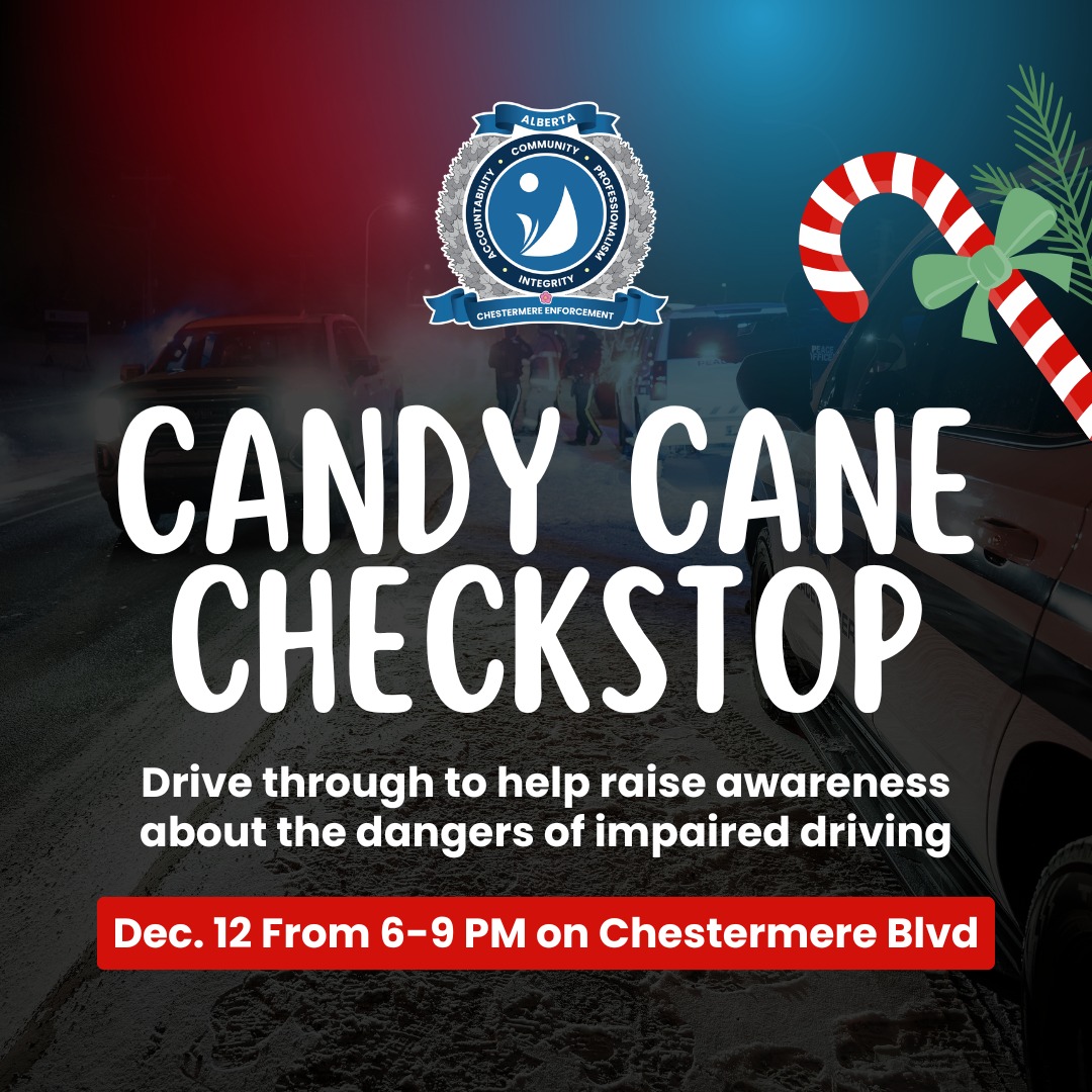 The Candy Cane Checkstop is back... - City of Chestermere | Facebook