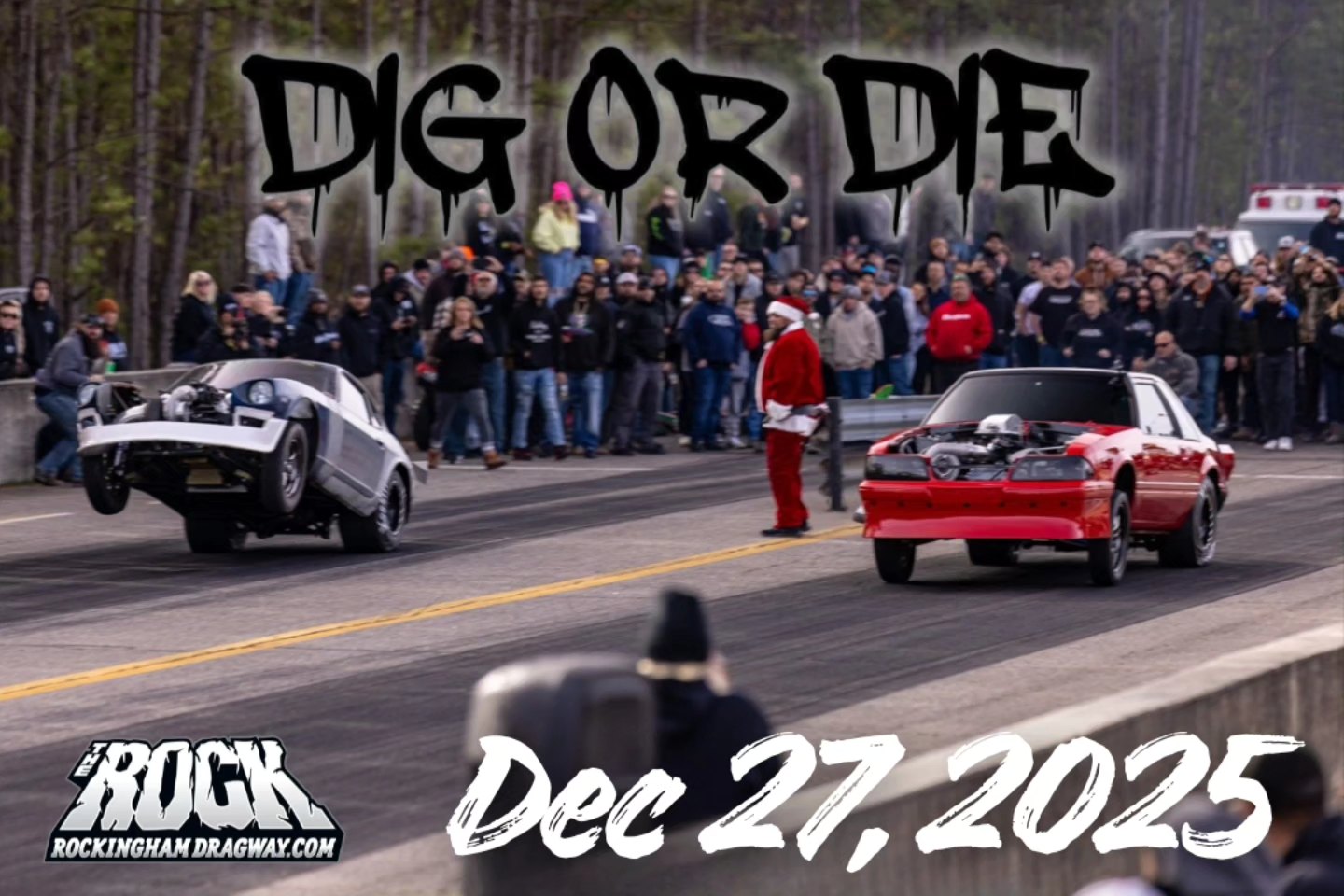🎯🎯 ONE WEEK OUT — DIG OR DIE 🎯🎯 🎄... - Rockingham Dragway | Facebook